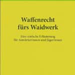 WaffenrechtWaidwerk_1